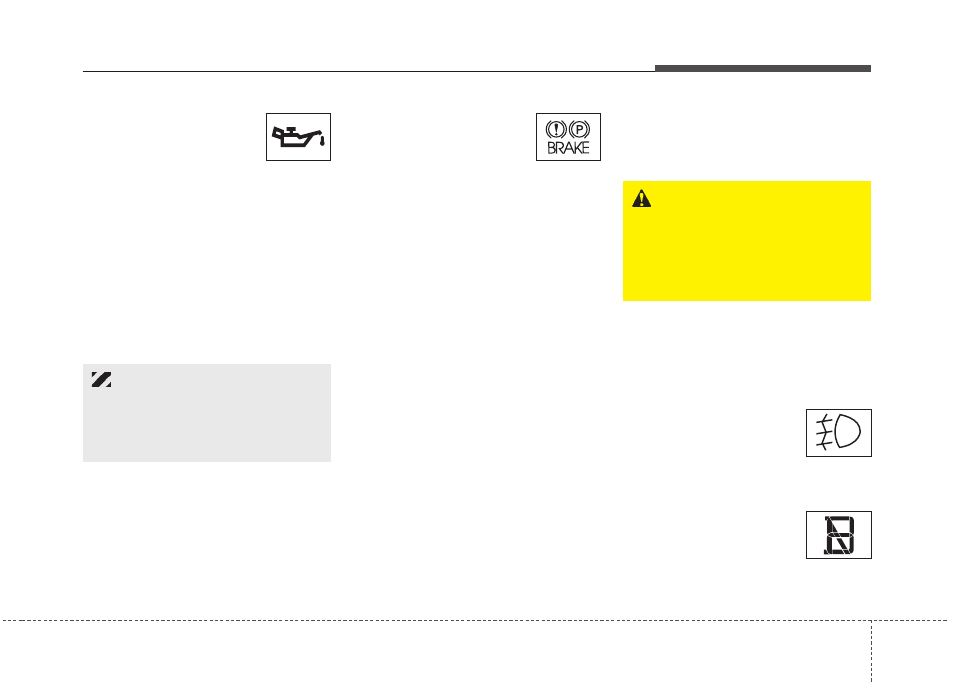 Features of your vehicle, Warning | KIA Sedona 2014 User Manual | Page 138 / 382