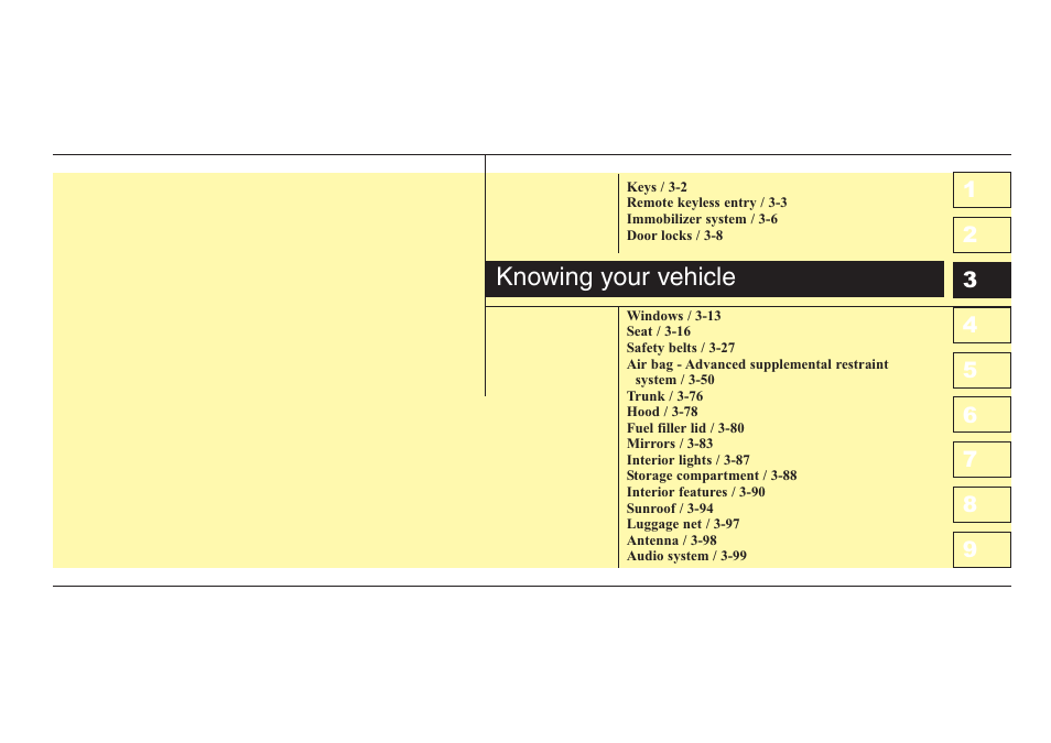 Knowing your vehicle | KIA Spectra_Spectra5 2008 User Manual | Page 11 / 298