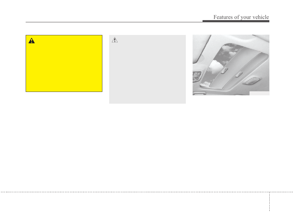 Features of your vehicle | KIA Rondo 2010 User Manual | Page 104 / 338