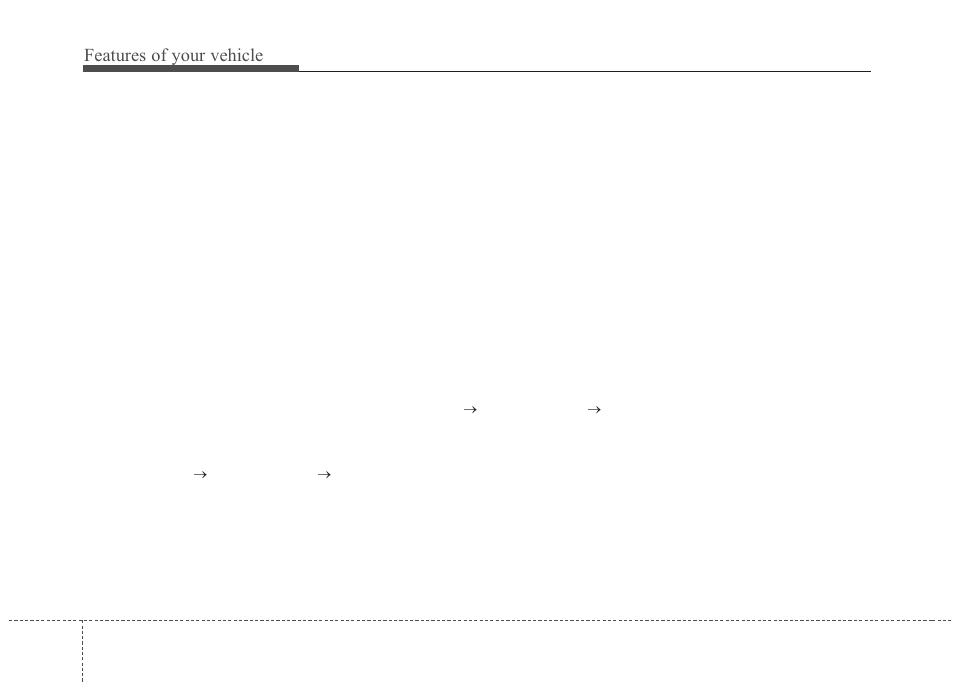 Features of your vehicle | KIA Rondo 2010 User Manual | Page 105 / 338