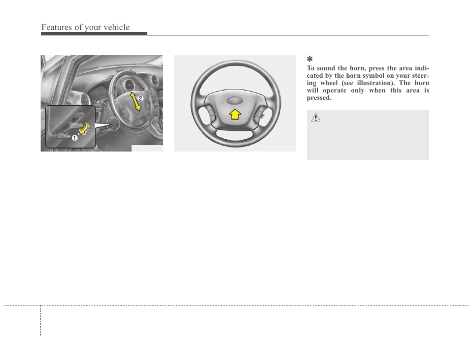 Features of your vehicle | KIA Rondo 2010 User Manual | Page 107 / 338