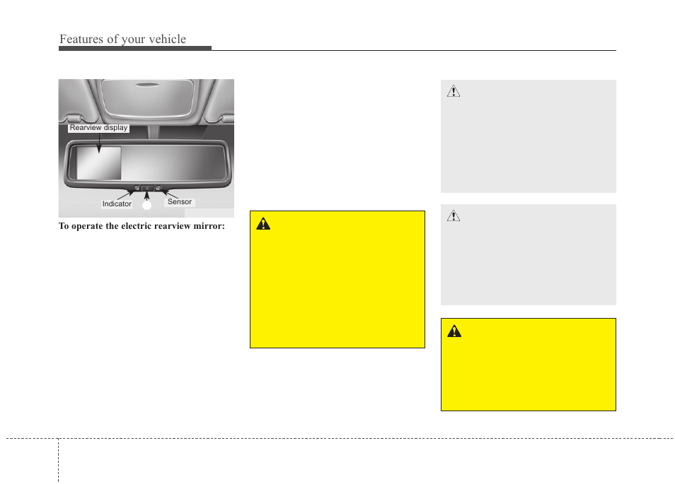 Features of your vehicle | KIA Rondo 2010 User Manual | Page 109 / 338