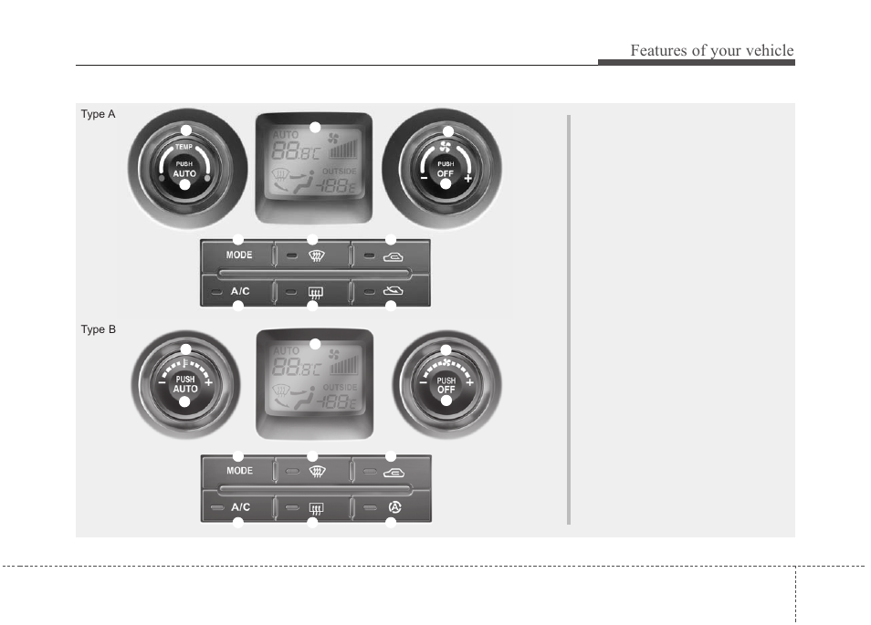 Features of your vehicle, Automatic climate control system (if equipped) | KIA Rondo 2010 User Manual | Page 150 / 338