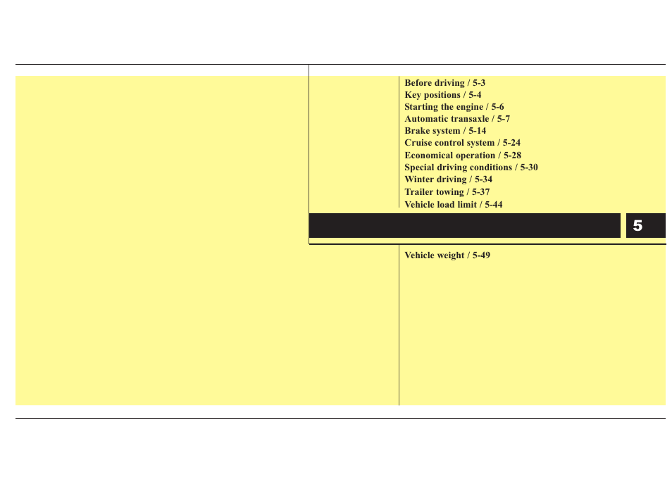 Un (can) eng 5, Driving your vehicle | KIA Rondo 2010 User Manual | Page 198 / 338