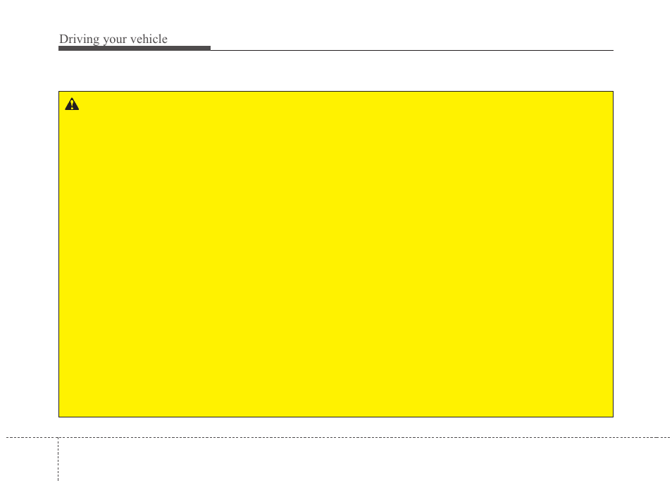 Driving your vehicle | KIA Rondo 2010 User Manual | Page 199 / 338