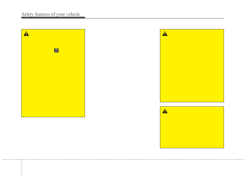 Safety features of your vehicle | KIA Rondo 2010 User Manual | Page 63 / 338