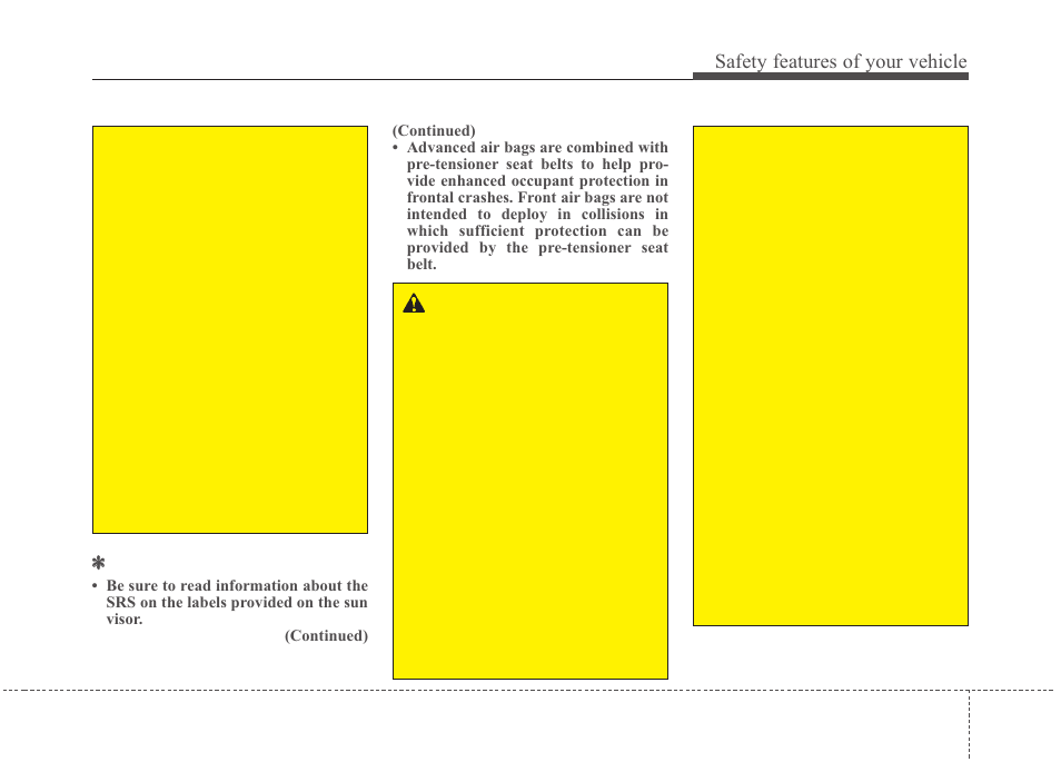 Safety features of your vehicle | KIA Rondo 2010 User Manual | Page 64 / 338