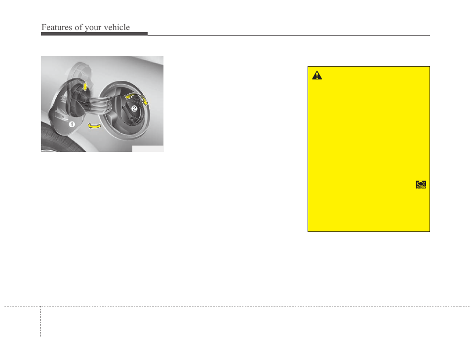 Features of your vehicle | KIA Rondo 2010 User Manual | Page 99 / 338