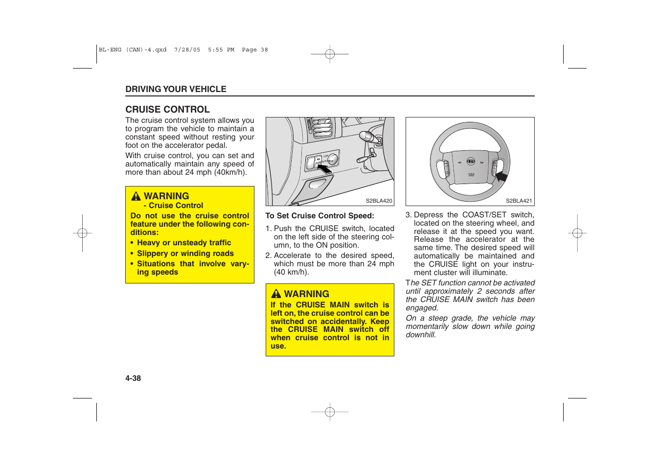 Res accel coast set pwr, Cancel | KIA Sorento 2006 User Manual | Page 136 / 312