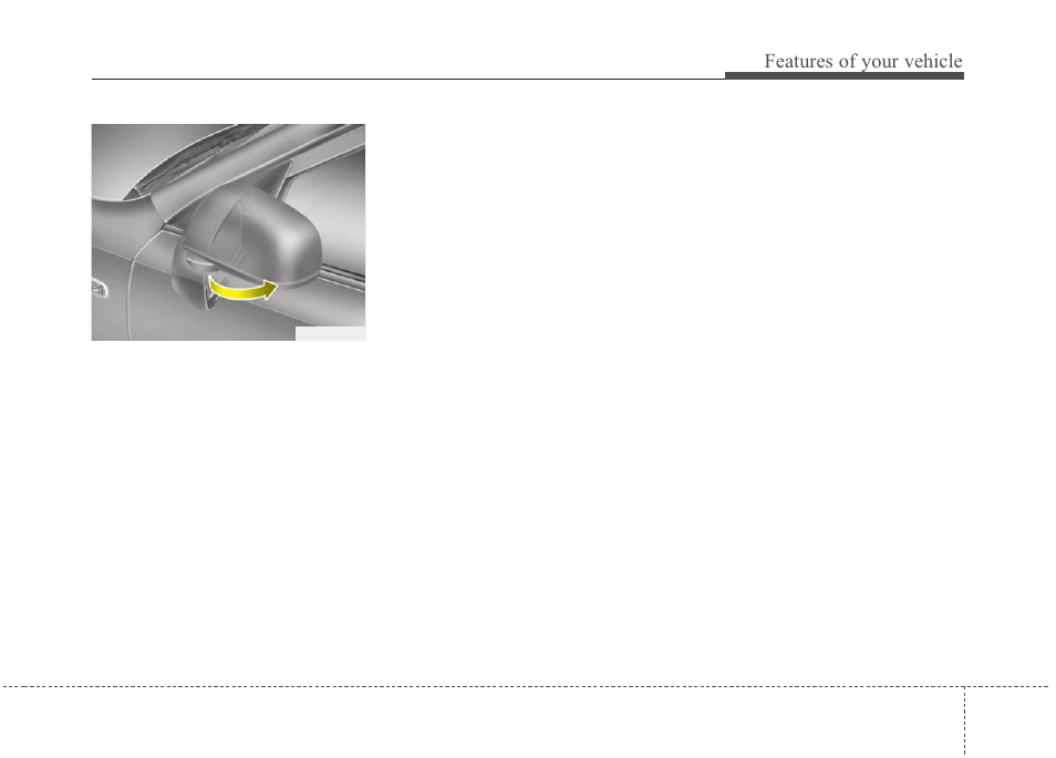 Features of your vehicle | KIA Magentis 2010 User Manual | Page 111 / 336