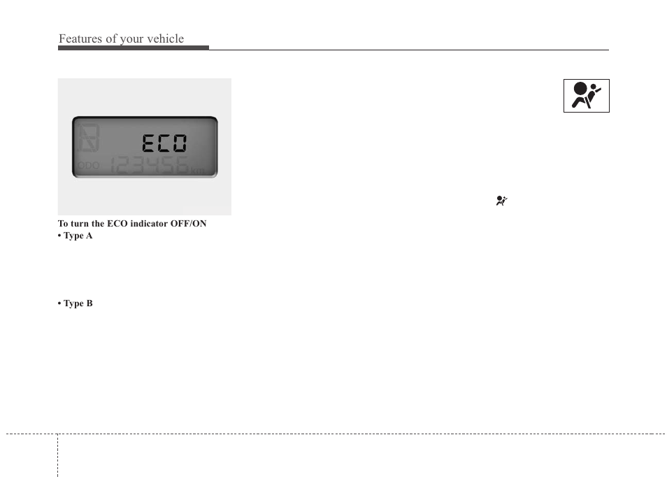 Features of your vehicle | KIA Magentis 2010 User Manual | Page 120 / 336