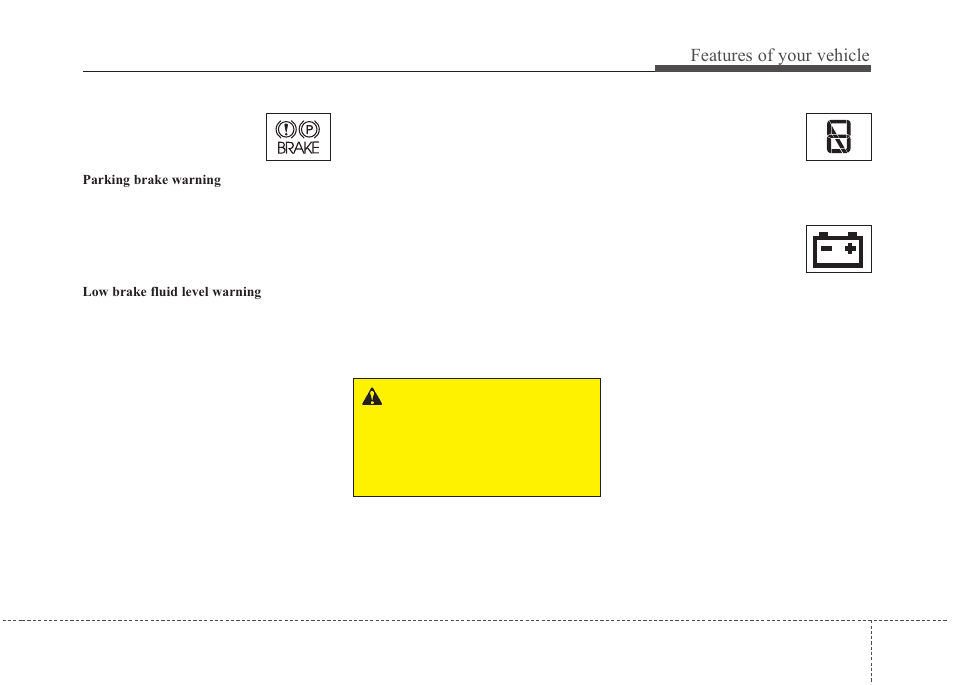 Features of your vehicle | KIA Magentis 2010 User Manual | Page 123 / 336