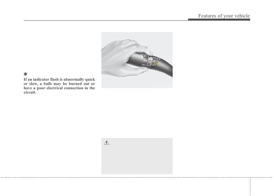 Features of your vehicle | KIA Magentis 2010 User Manual | Page 131 / 336