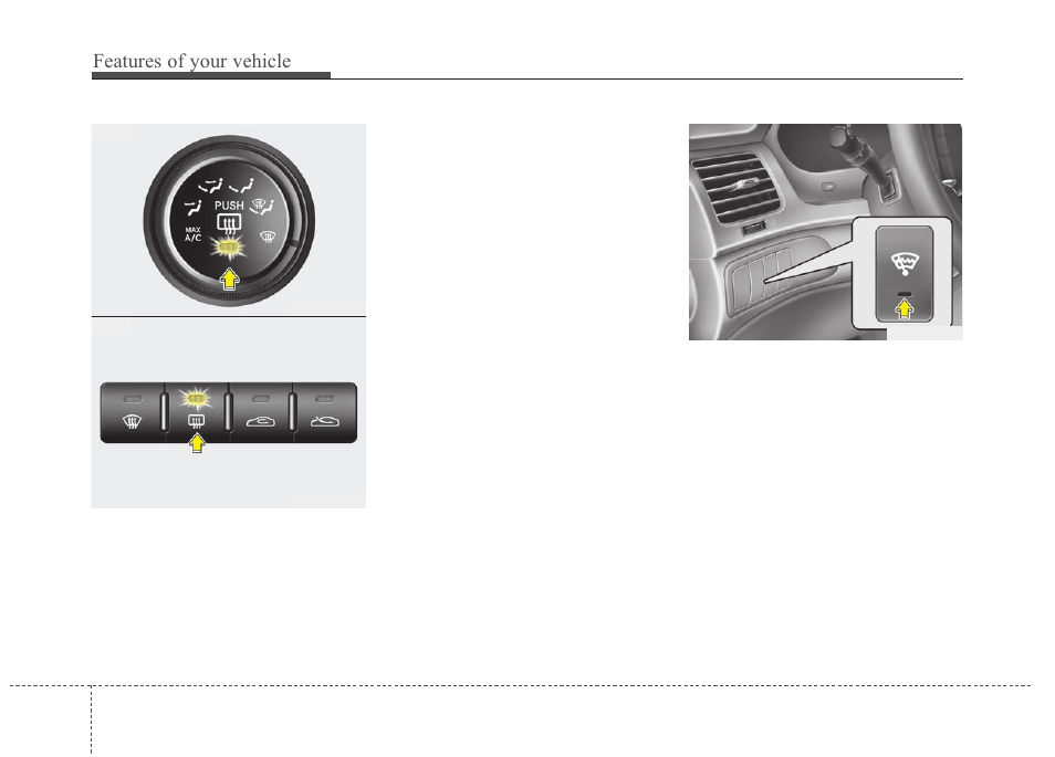 Features of your vehicle | KIA Magentis 2010 User Manual | Page 138 / 336