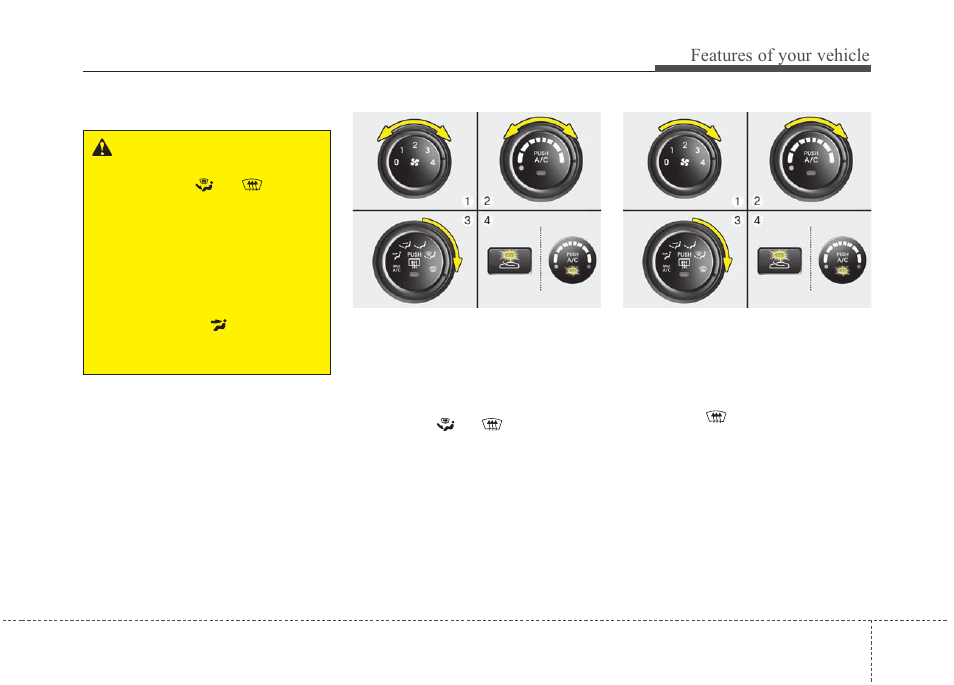 Features of your vehicle | KIA Magentis 2010 User Manual | Page 155 / 336