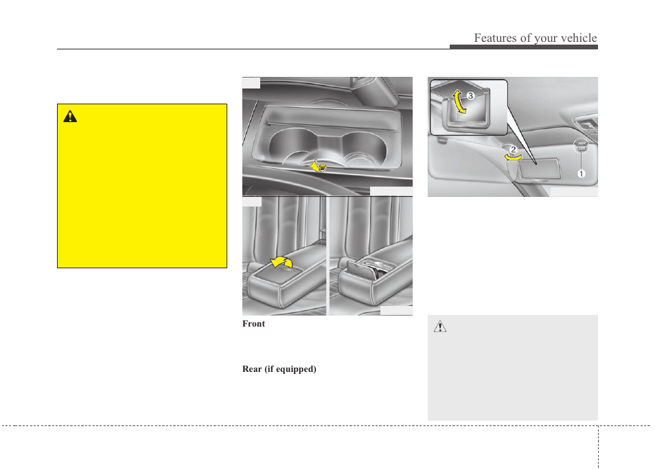 Features of your vehicle | KIA Magentis 2010 User Manual | Page 161 / 336
