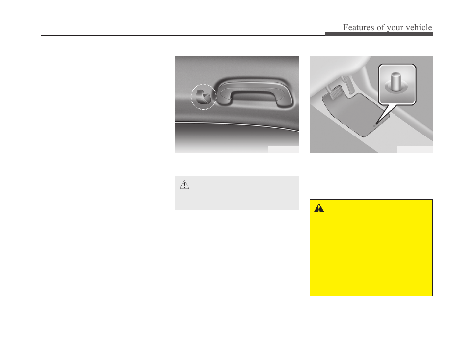 Features of your vehicle | KIA Magentis 2010 User Manual | Page 163 / 336