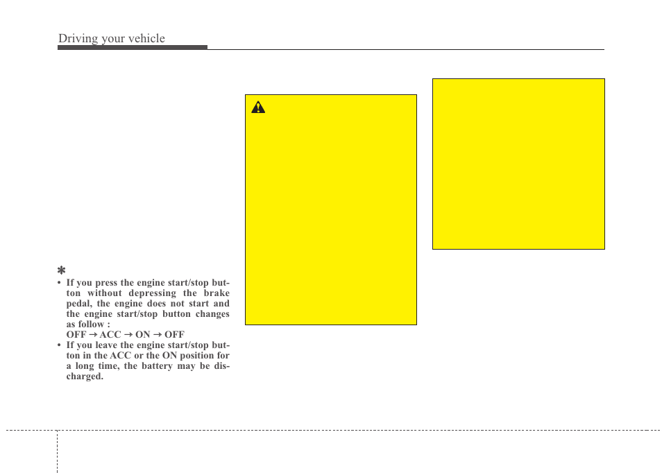 Driving your vehicle | KIA Magentis 2010 User Manual | Page 200 / 336