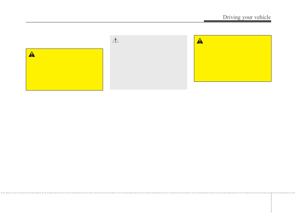 Driving your vehicle | KIA Magentis 2010 User Manual | Page 201 / 336