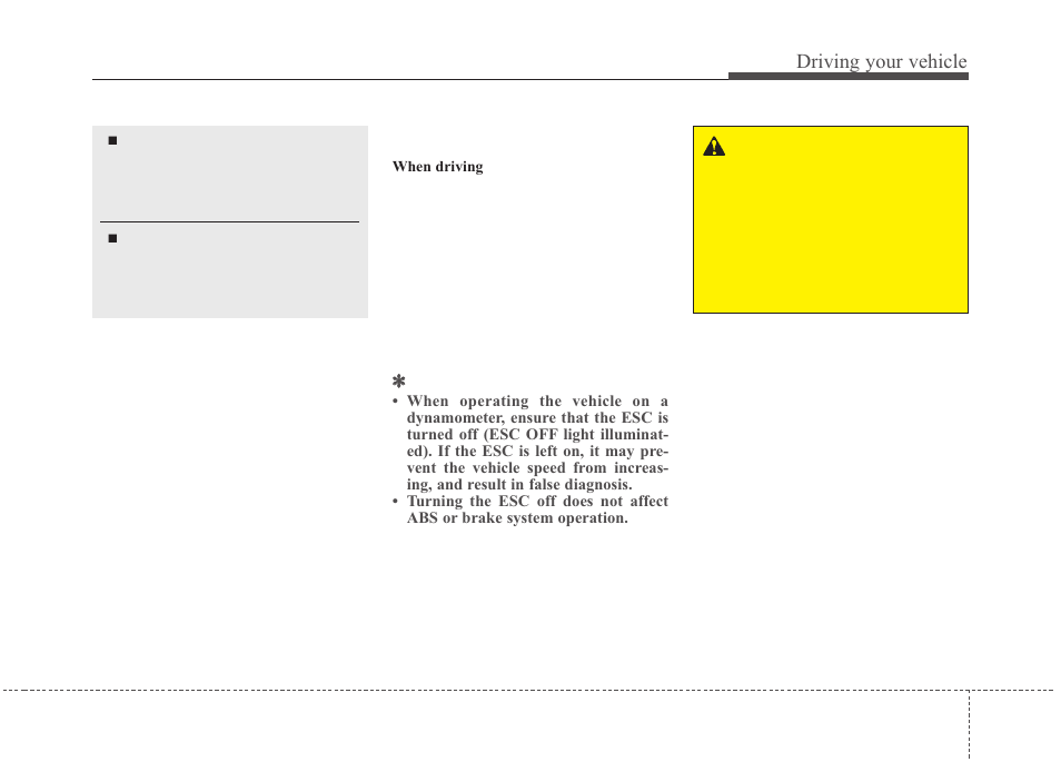 Driving your vehicle, Esc off | KIA Magentis 2010 User Manual | Page 219 / 336