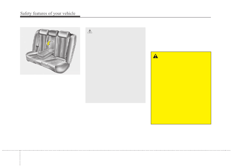 Safety features of your vehicle | KIA Magentis 2010 User Manual | Page 26 / 336