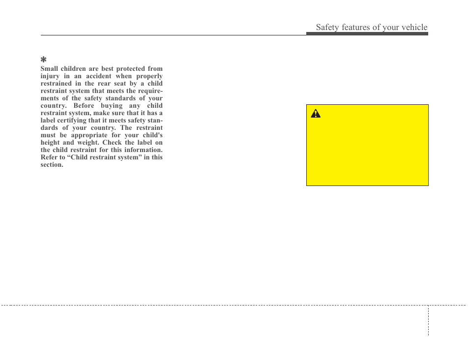 Safety features of your vehicle | KIA Magentis 2010 User Manual | Page 37 / 336