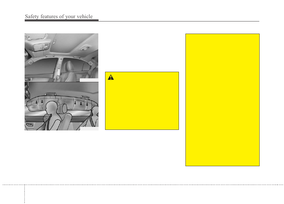 Safety features of your vehicle | KIA Magentis 2010 User Manual | Page 58 / 336