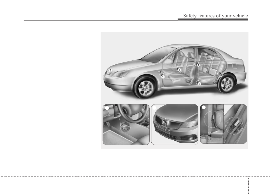 Safety features of your vehicle | KIA Magentis 2010 User Manual | Page 59 / 336