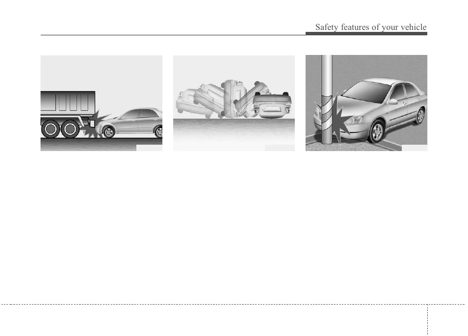 Safety features of your vehicle | KIA Magentis 2010 User Manual | Page 63 / 336