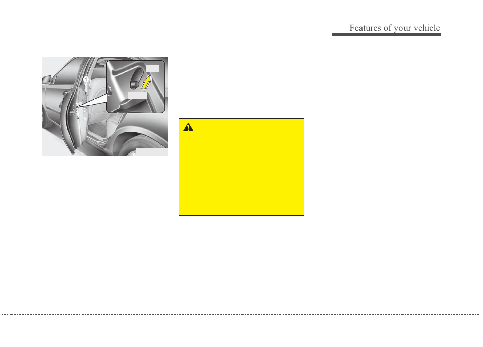 Features of your vehicle | KIA Magentis 2010 User Manual | Page 85 / 336