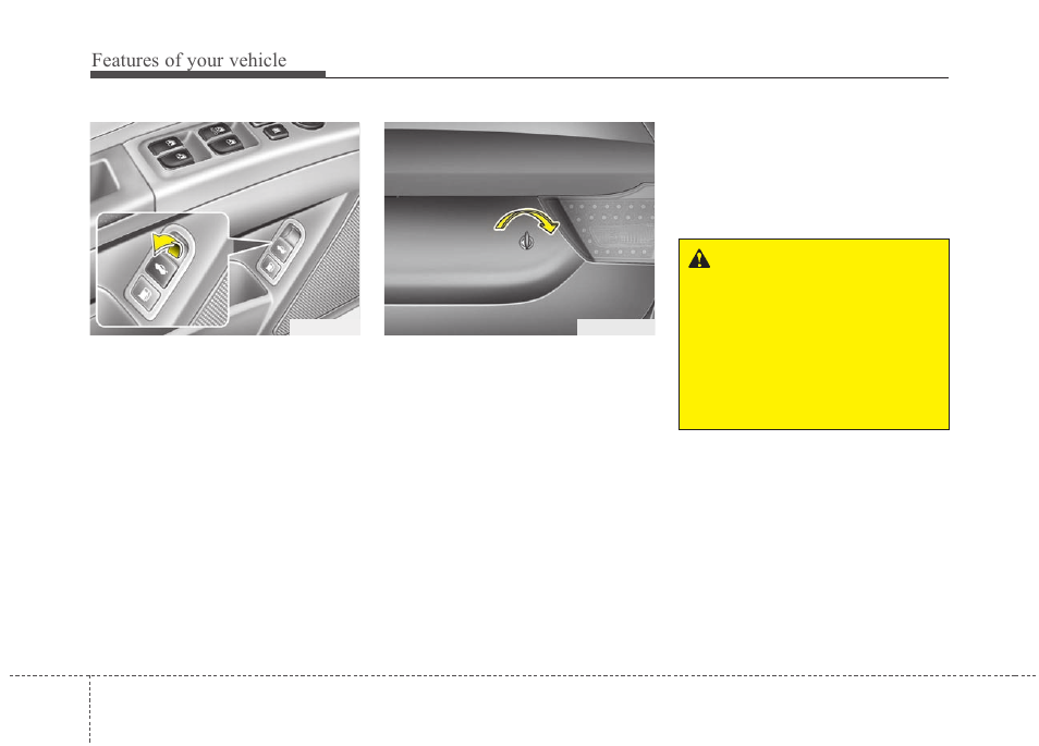 Features of your vehicle | KIA Magentis 2010 User Manual | Page 86 / 336