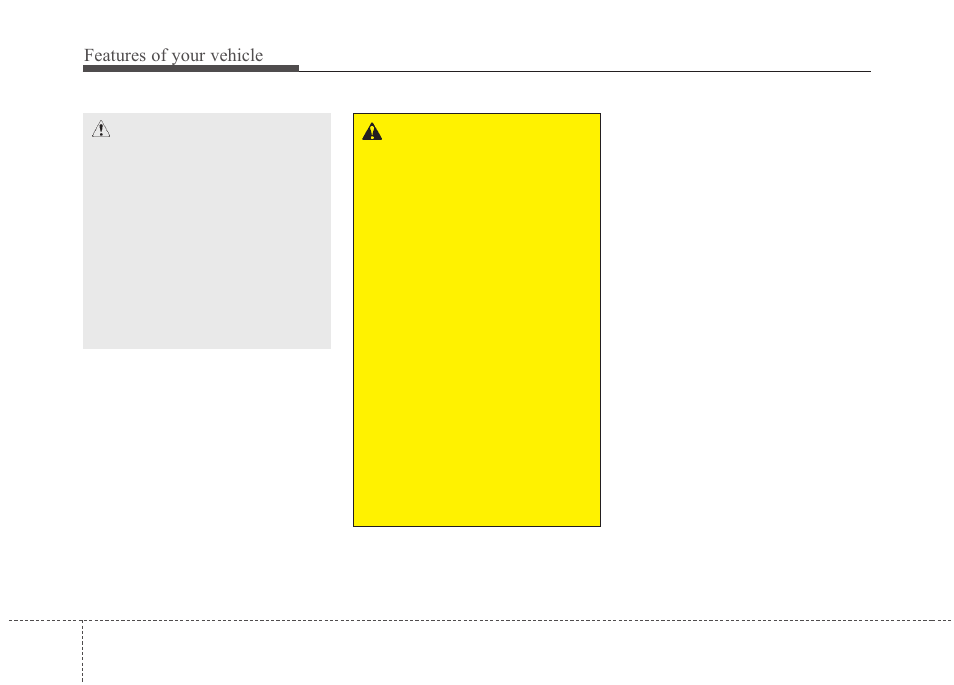 Features of your vehicle | KIA Magentis 2010 User Manual | Page 92 / 336