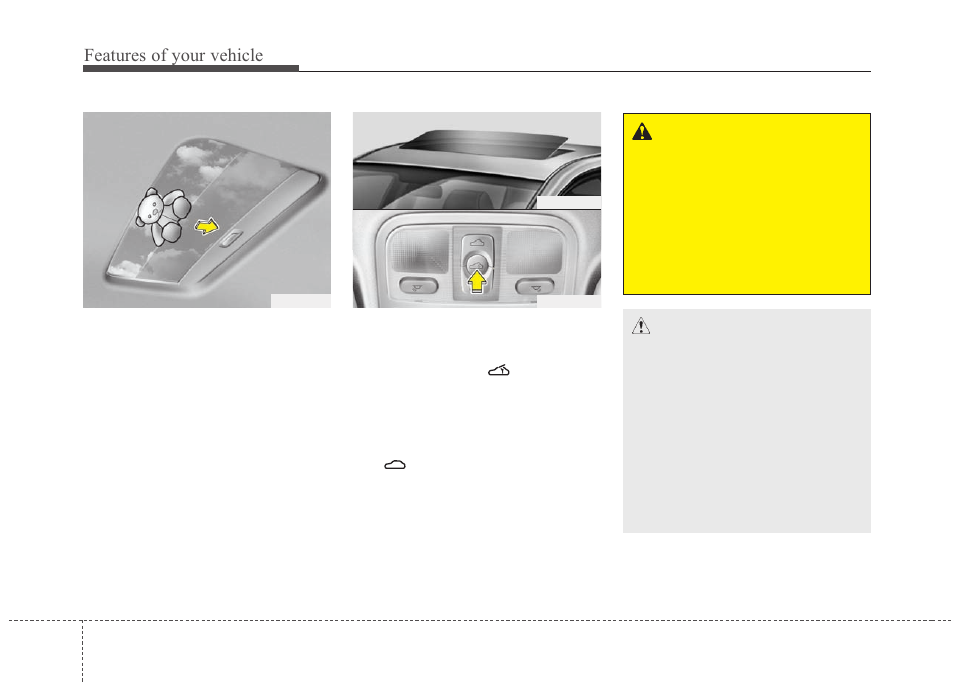 Features of your vehicle | KIA Magentis 2010 User Manual | Page 98 / 336