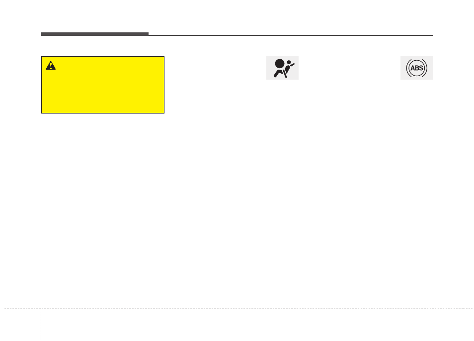 Features of your vehicle | KIA Borrego 2011 User Manual | Page 136 / 464