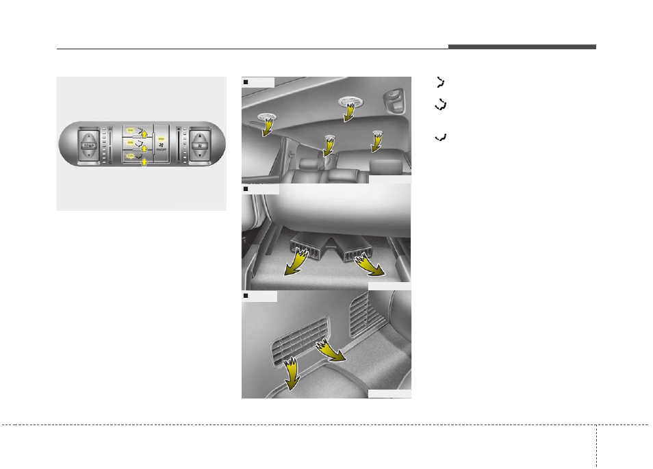 Features of your vehicle | KIA Borrego 2011 User Manual | Page 173 / 464