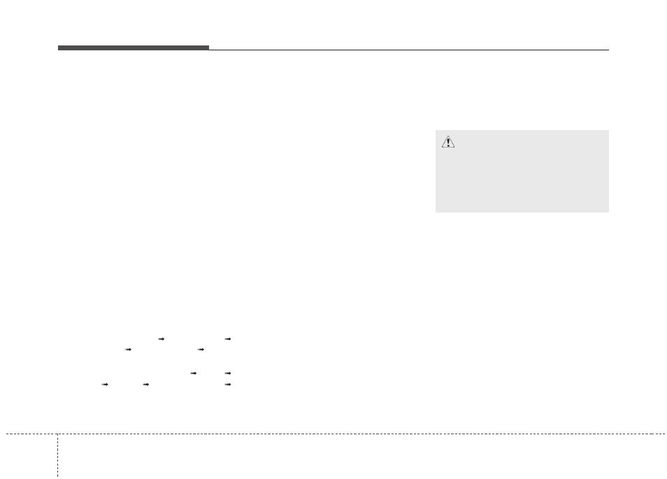 Features of your vehicle | KIA Borrego 2011 User Manual | Page 220 / 464