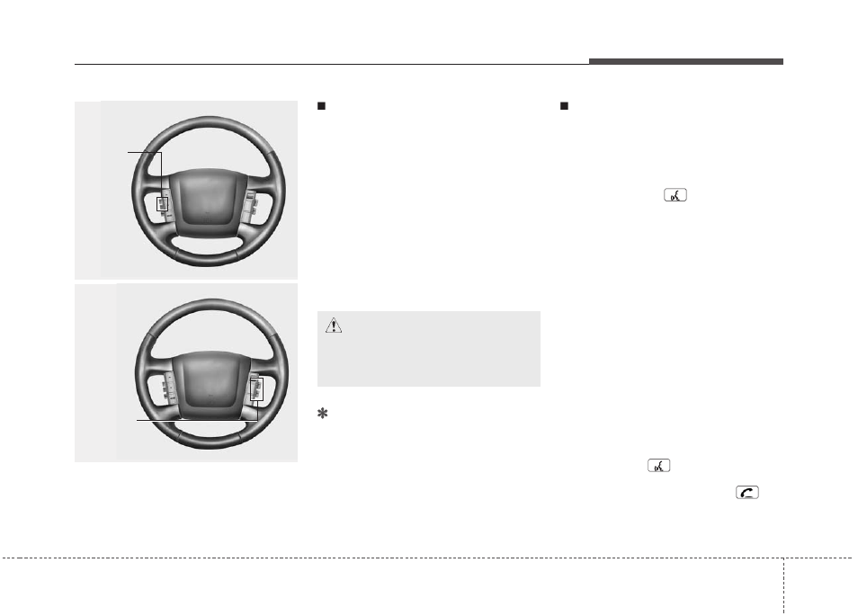 Features of your vehicle | KIA Borrego 2011 User Manual | Page 263 / 464