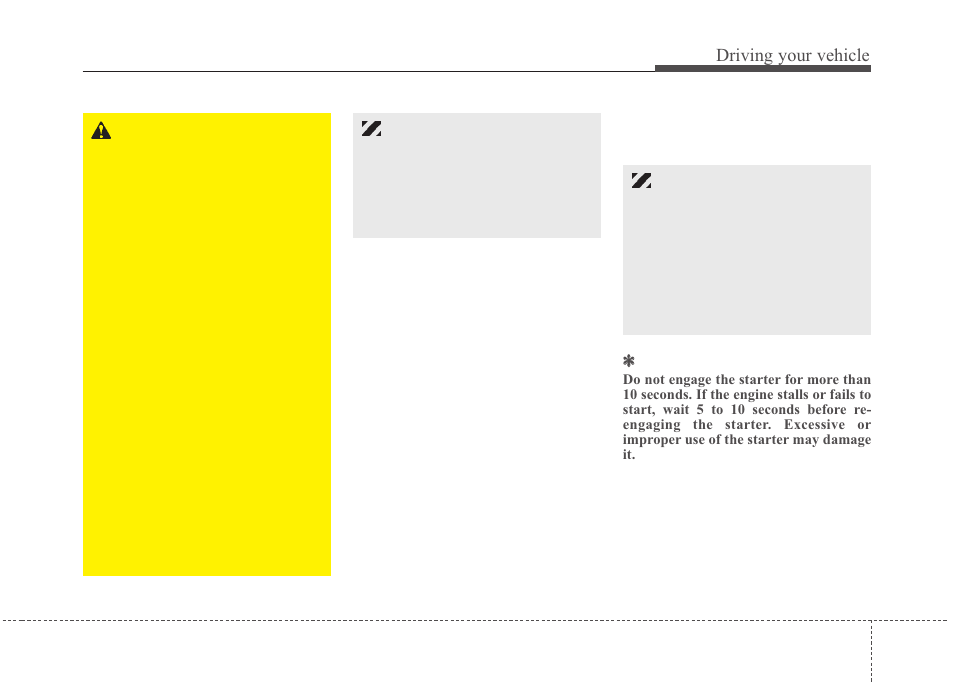 Driving your vehicle | KIA Rio_Rio5 2010 User Manual | Page 115 / 236