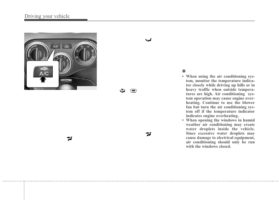 Driving your vehicle | KIA Rio_Rio5 2010 User Manual | Page 156 / 236