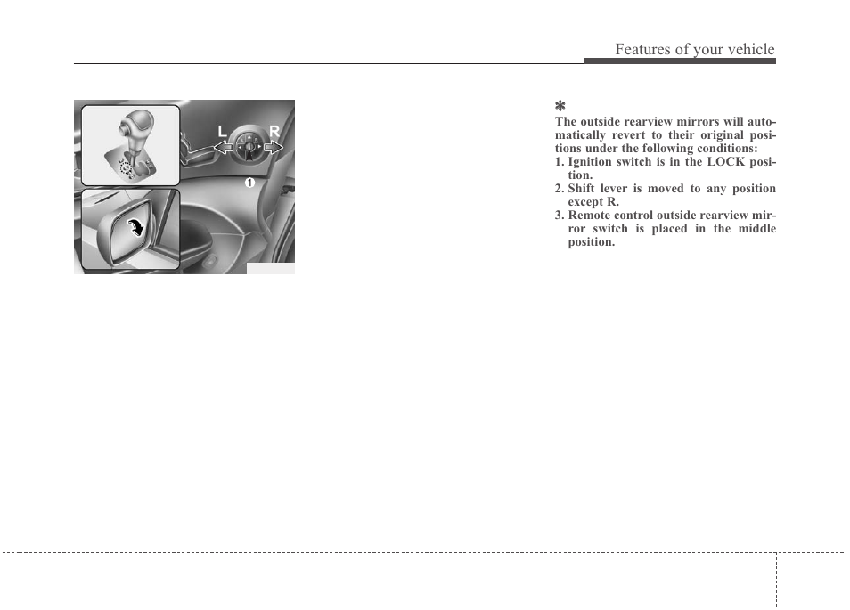 Features of your vehicle | KIA Sedona 2010 User Manual | Page 116 / 360