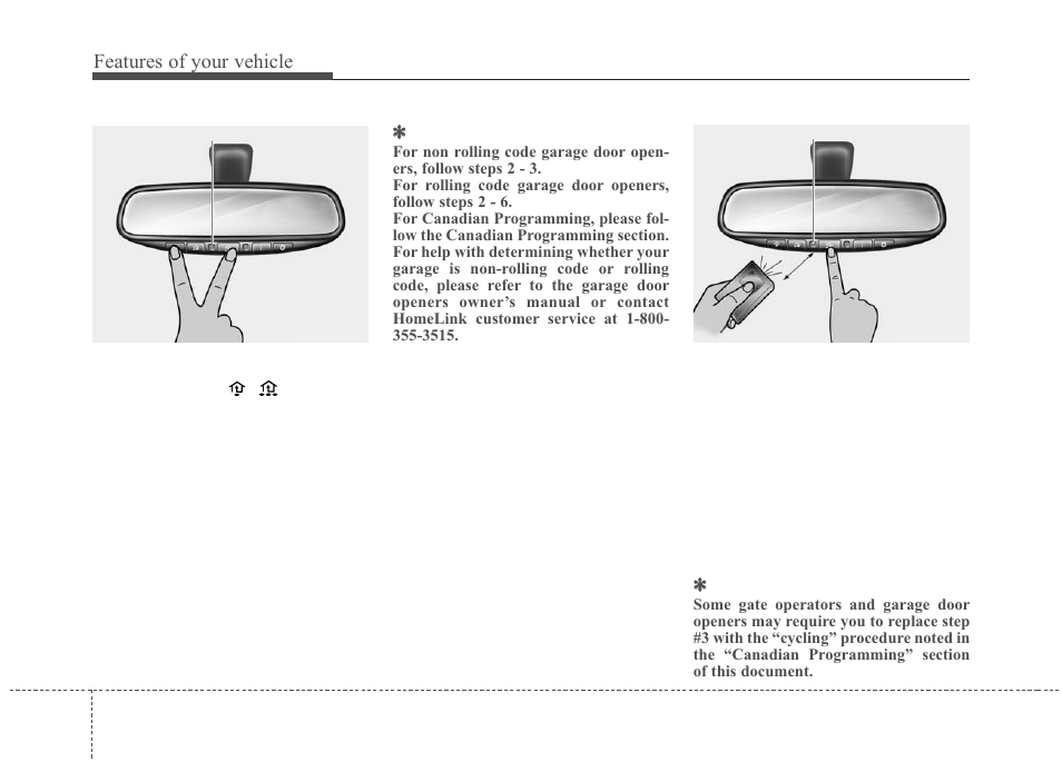 Features of your vehicle | KIA Sedona 2010 User Manual | Page 180 / 360