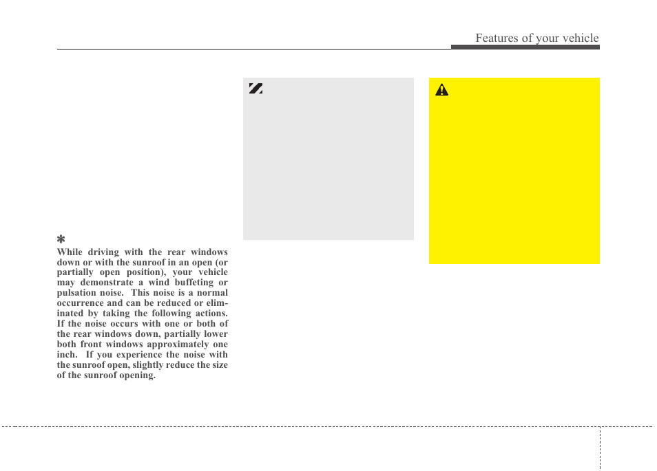 Features of your vehicle | KIA Sedona 2010 User Manual | Page 36 / 360