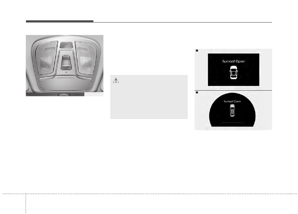 Features of your vehicle, Panoramic sunroof (if equipped), Caution | KIA Cadenza 2014 User Manual | Page 100 / 415