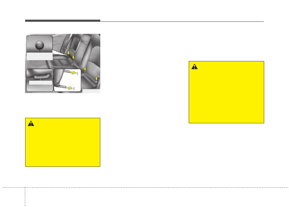 Safety features of your vehicle, Warning | KIA Cadenza 2014 User Manual | Page 44 / 415