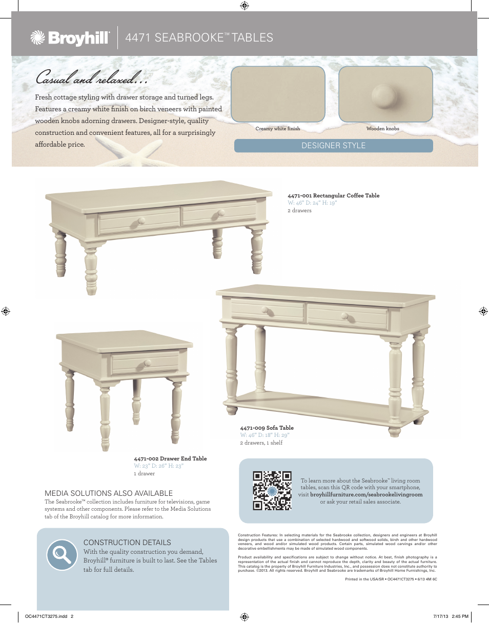 Casual and relaxed, 4471 seabrooke, Tables | Broyhill SEABROOKE ENTERTAINMENT CONSOLE Product Details User Manual | Page 2 / 2