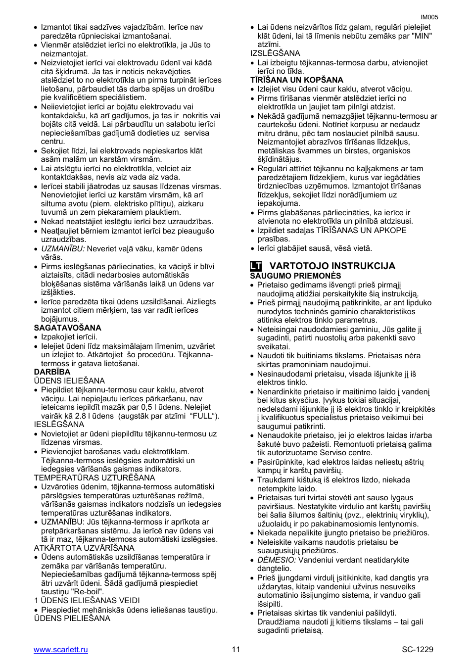 Sagatavošana, Darbība, Ūdens ieliešana | Ieslēgšana, Tīrīšana un kopšana, Lt vartotojo instrukcija, Saugumo priemonės | Scarlett SC-1229 User Manual | Page 11 / 15