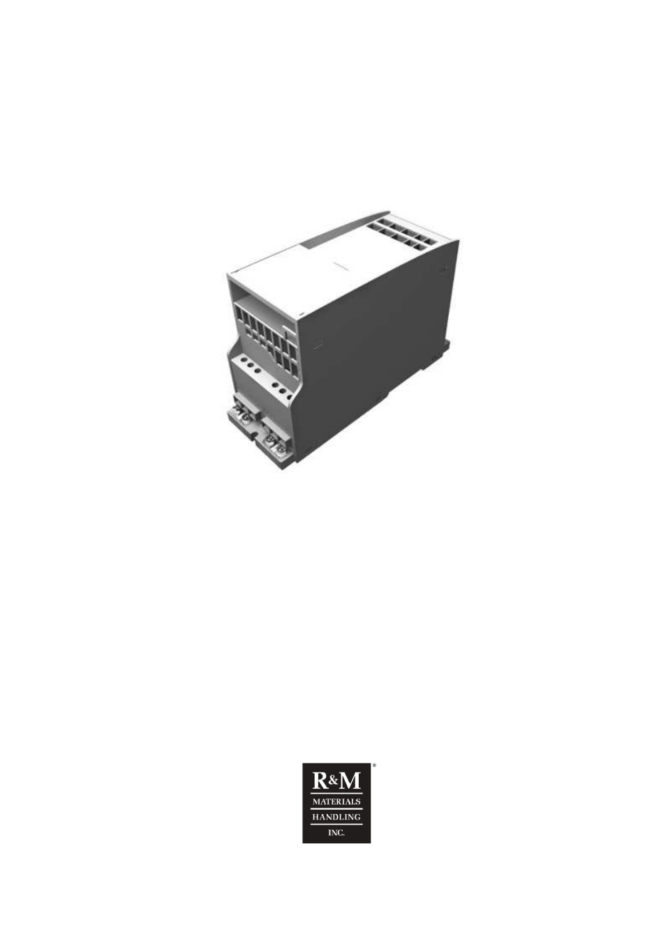 R&M Materials Handling VARIABLE SPEED CONTROLS ControlMaster NXT Service Manual User Manual | 53 pages