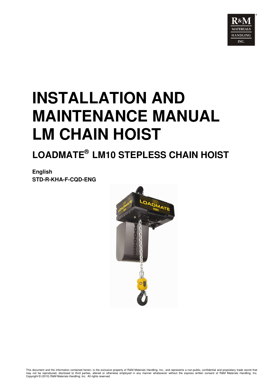 R&M Materials Handling ELECTRIC CHAIN HOISTS LoadMate Chain Hoist LM 10 Stepless User Manual | 99 pages
