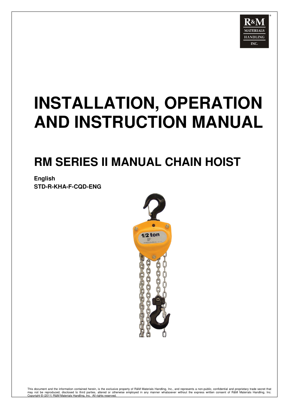 Rm-rmsii-man-2011-1-en, Installation, operation and instruction manual, Rm series ii manual chain hoist | R&M Materials Handling MANUAL CHAIN HOISTS User Manual | Page 7 / 81