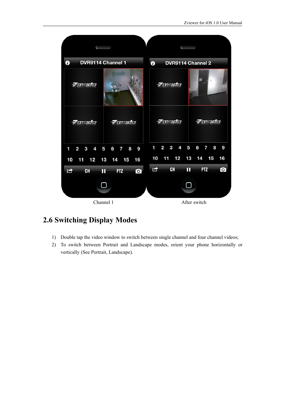 6switchingdisplaymodes, 6 switching display modes | ZMODO ZP-KC1H04-P 4 Channel 720P PoE NVR System - Zviewer iOS User Manual User Manual | Page 13 / 15